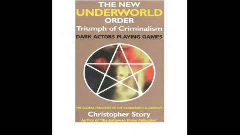 THE NEW UNDERWORLD ORDER : ( by Christopher Story ) [foreword]