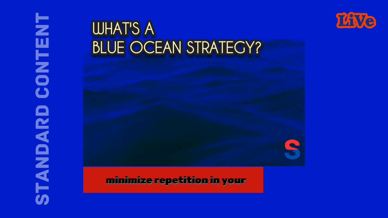 What's a Blue Ocean Strategy?