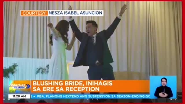 FRONTLINE SA UMAGABlushing bride, inihagis sa eresa reception