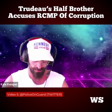 Trudeau’s half brother accuses RCMP of corruption