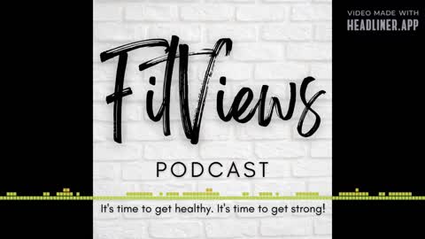 FitViews Podcast Episode 4: Getting Started with Keto