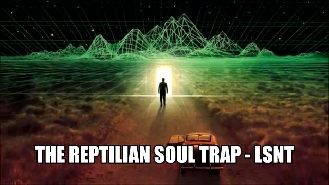 The Reptilian Soul Trap, trapping souls within the grid