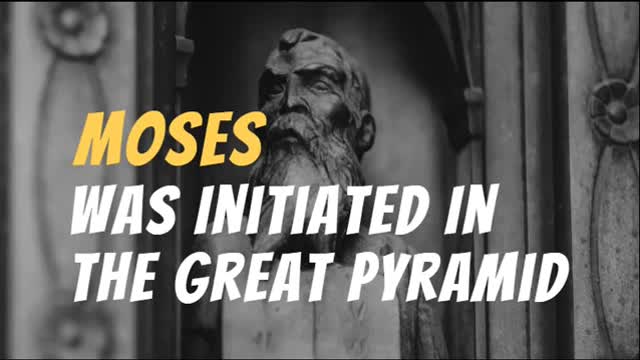 Moses was Initiated in the Great Pyramid