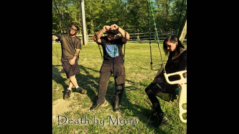 Death by Mona | To live and to be [ExPLiCiT}