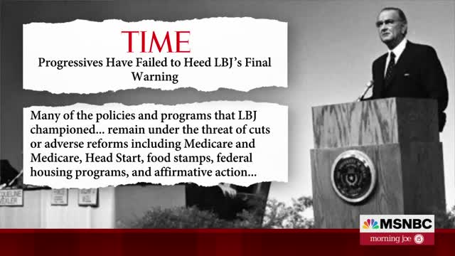 How Progressives Have Failed To Heed President Johnson's Warning