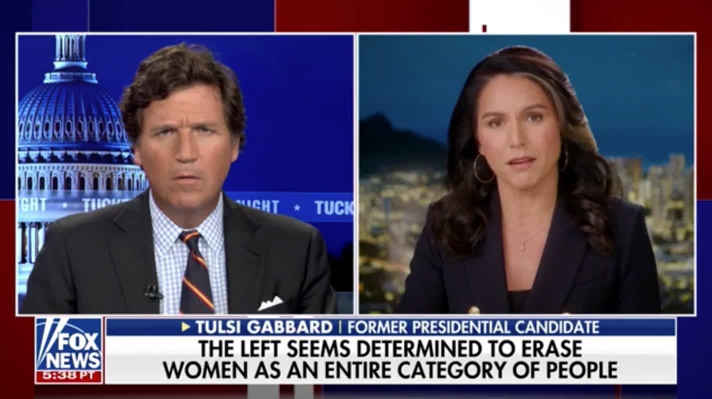 Tulsi Gabbard: "We have people who claim to be feminists, yet who are exercising the height of hypocrisy by actually trying to erase women as an entire category of people."