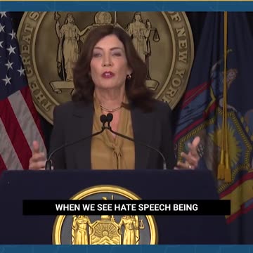 New York Governor Kathy Hochul announces "surveillance efforts" to monitor "hate speech."