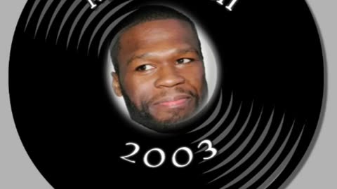 “IN DA CLUB” by 50 CENT