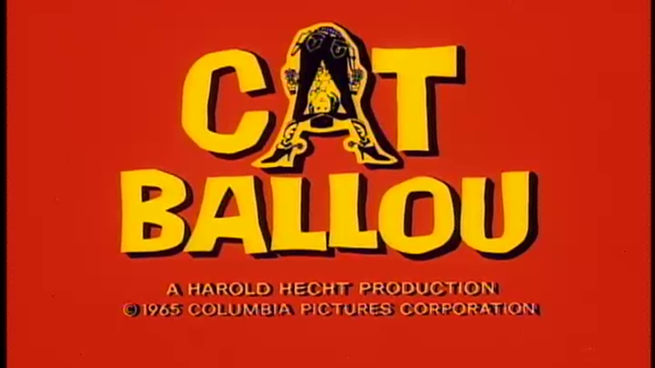 CAT BALLOU movie trailer JANE FONDA, LEE MARVIN, NAT KING COLE