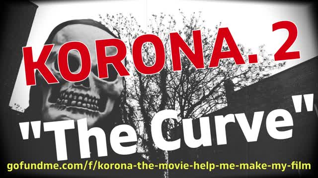 Korona part 2 "the curve"