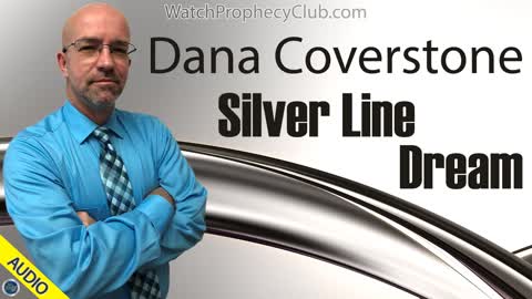 Dana Coverstone Silver Line Dream