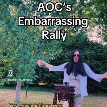 Nurse Melissa doing AOC rally impression
