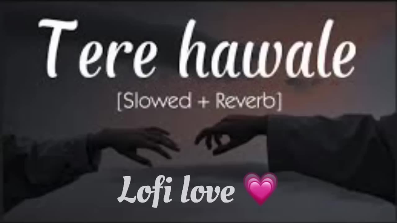 Tera hawele | slowed~reverb | Laal singh chaddha | Aamir,kareena | Arijit,shilpa | lofi love 💗