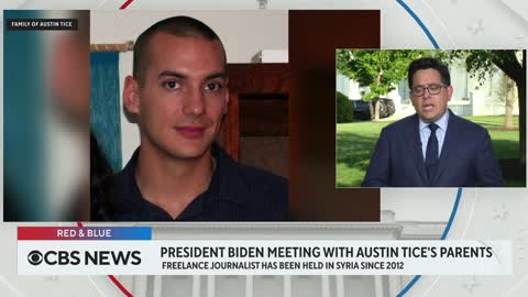 President Biden meets with parents of Austin Tice