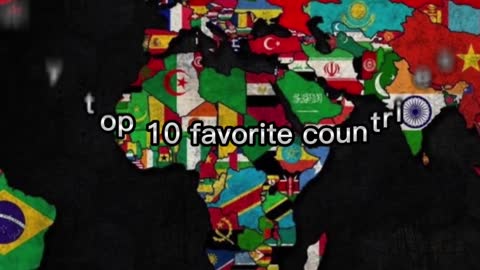 My top 10 favorite countries in the world