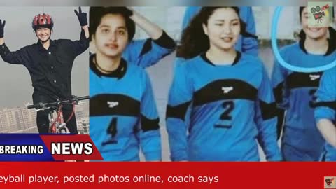 Taliban Behead a Member of Afghan Women’s National Volleyball Team