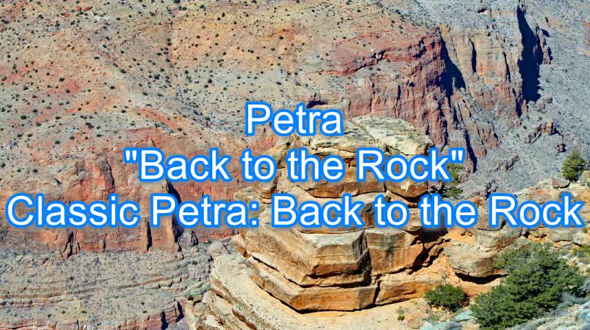 Petra - Back to the Rock #319