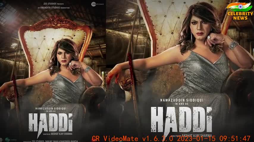 Nawazuddin Siddiqui Transgender Role in the Upcoming Film Haddi नवाजुद्दीन सर को सलाम