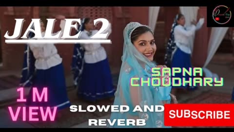 Jale 2 Slowed Reverd New sapna choudhary song #rumble #youtube #trending