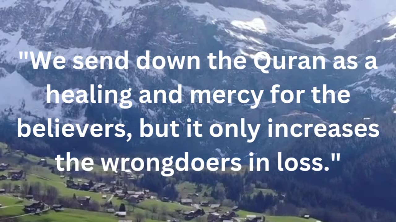 Allah's knowledge and way - Quran contains healing and mercy for those who believe