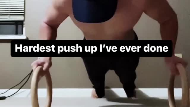 hardest push up i've ever done