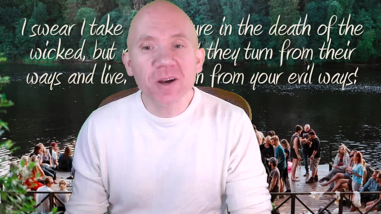 God does not want the death of the sinner