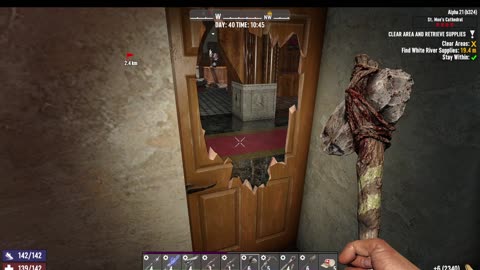 7 Days to Die - Day 40 Tier 4 St Moes Cathederal