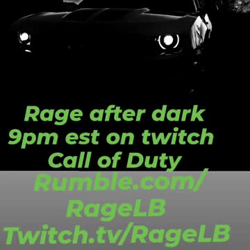 Rage after dark stream start time.