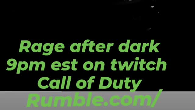 Rage after dark stream start time.