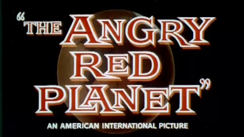 THE ANGRY RED PLANET movie trailer