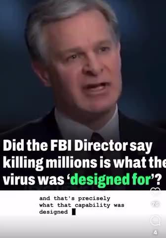 Did The FBI's Chris Wray Say COVID Was Designed To Kill Millions Of People?