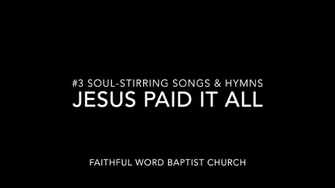 Jesus Paid it All - 2017 - sanderson1611 Channel Revival