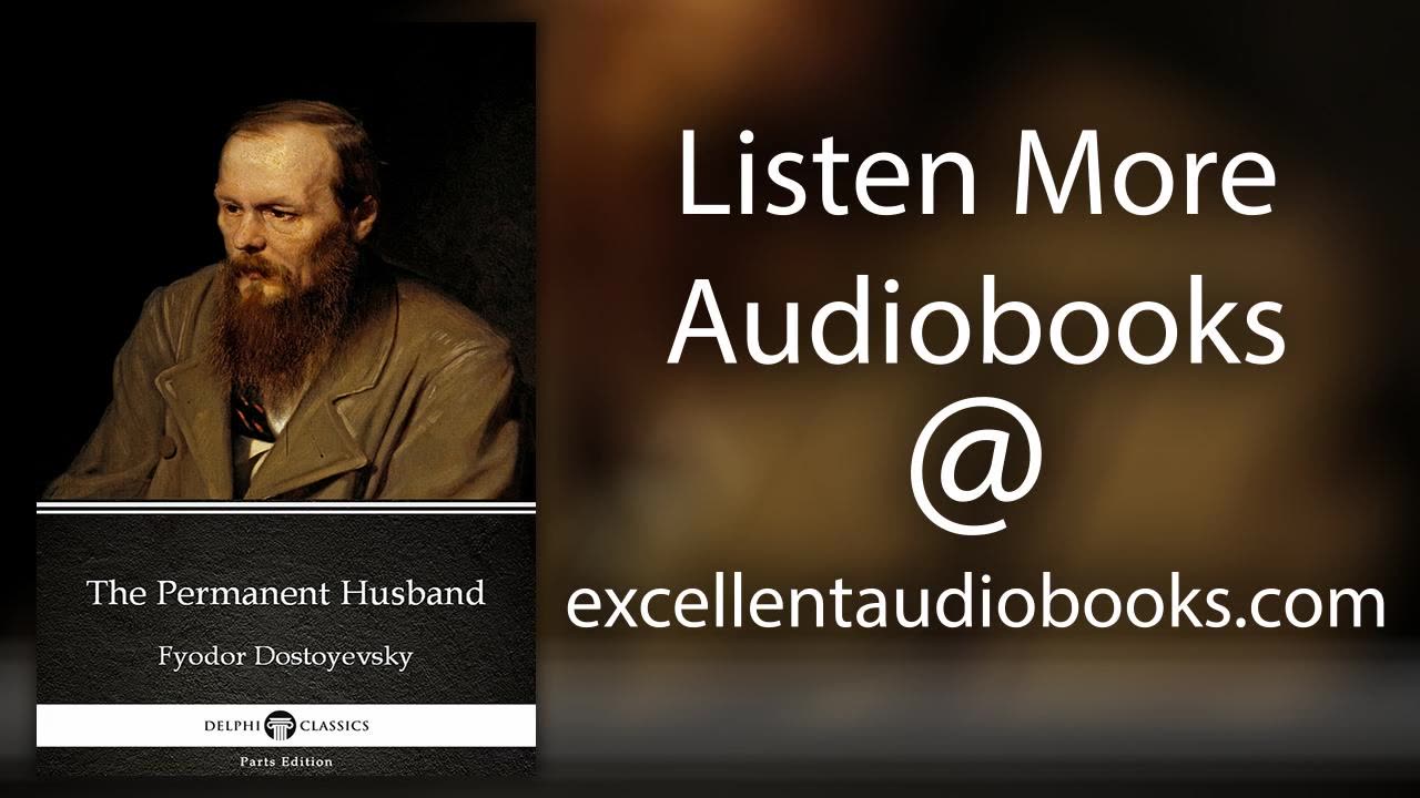 Permanent Husband by Fyodor Dostoyevsky | Full Audiobook