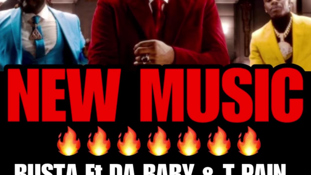 Busta Rhymes, DaBaby, T-Pain Go “Big Everything” On Creative New Video