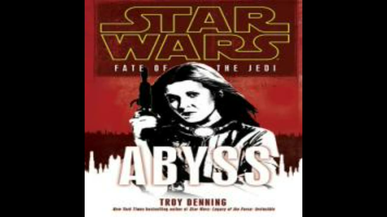 Star Wars Audiobook: Fate of the Jedi 3: Abyss Part 2