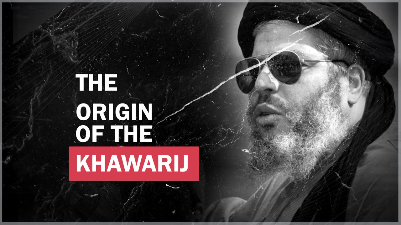 The Origin Of The Khawarij | Shaykh Abu Hamza Al-Misri (حفظه الله)