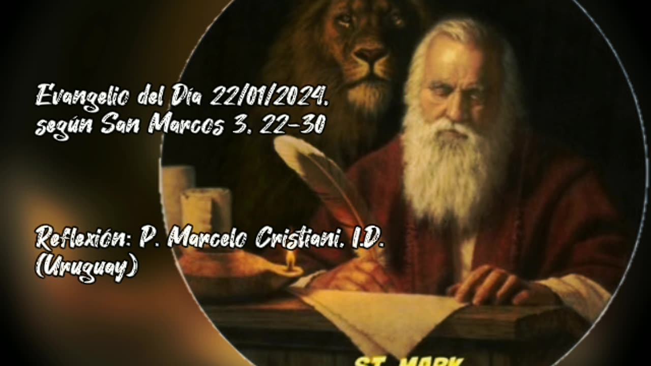 Evangelio del día 22/01/2024, según San Marcos 3, 22-30 - P. Marcelo Cristiani, I.D.