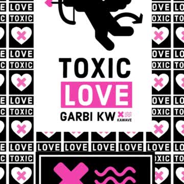 Toxic love