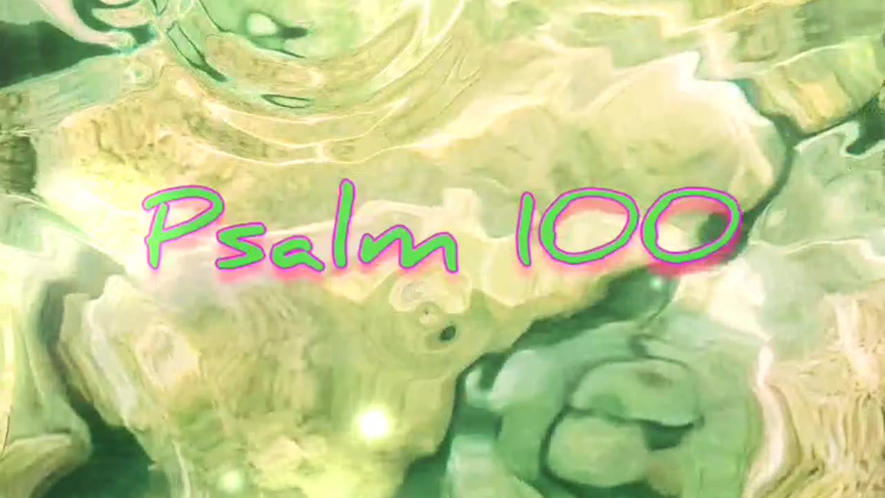 Psalm 100