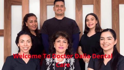 Doctor Dalia Dental Care : Professional Dentist in Tijuana