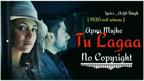 Apna Mujhe Tu Lagaa
