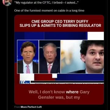 “My regulator at the #CFTC, I bribed—I asked…”