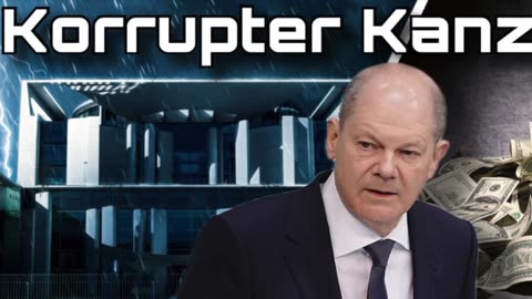 🎥 Korrupter Kanzler: Neuer Skandal könnte Scholz stürzen