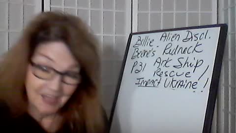 Billie Beene's Alien Disclosure by a Redneck P31 Ark Ship Rescue/Impact on Ukraine!