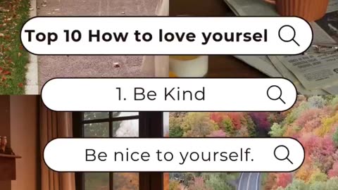 Top 10 How to love yourself