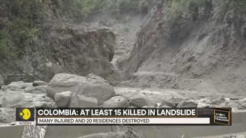 Colombia: landslide kills at least 15 and injures more than six