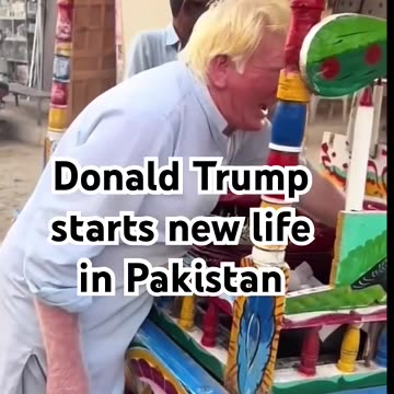 Donald Trump leaves USA. Starts new life in Pakistan