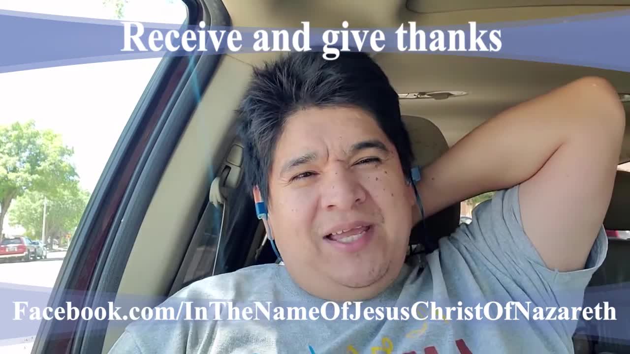 receive and give thanks