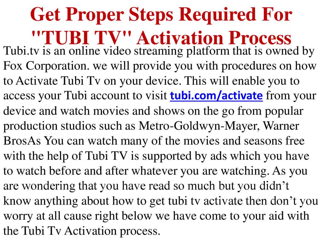 Get Proper Steps Required For "TUBI TV" Activation Process