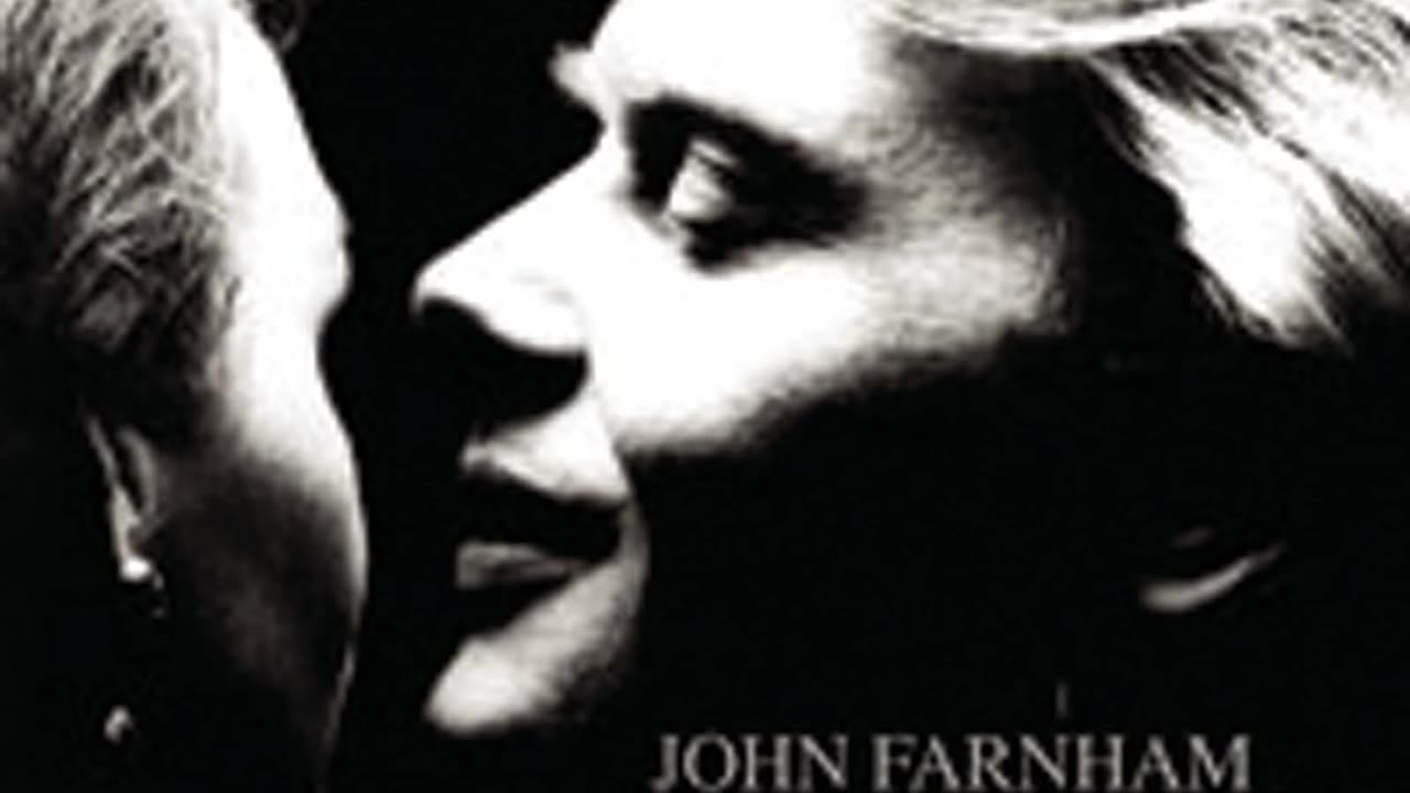 John Farnham- You're the Voice (2006 Remastered Version)